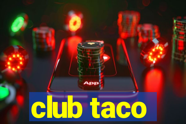 club taco